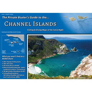 A Private Boater's Guide to Channel Islands