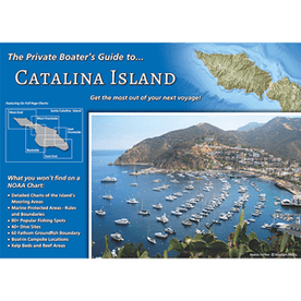 A Private Boaters Guide to Catalina Island